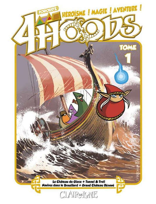 Emprunter 4Hoods Tome 1 : Le Château de glace %3B Tunnel & Trolls %3B Navires dans le Brouillard %3B Grand Château livre