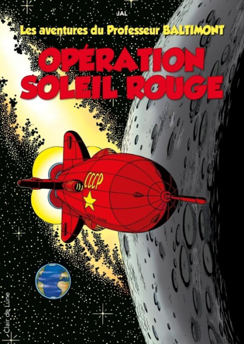 Emprunter Les aventures du Professeur Baltimont Tome 3 : Opération soleil rouge livre