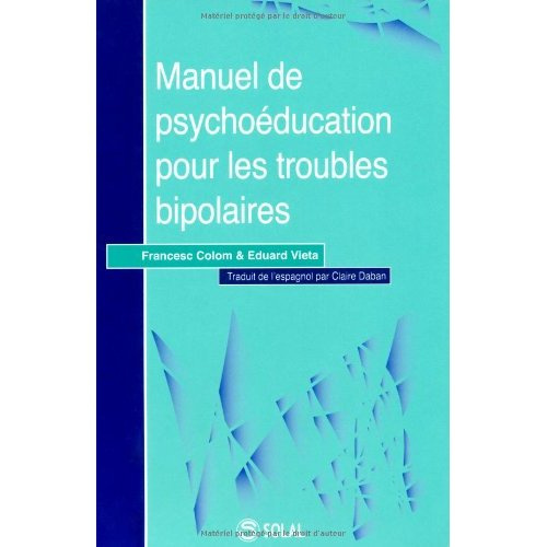 Emprunter Manuel de psychoéducation pour les troubles bipolaires livre