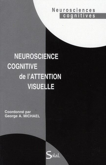 Emprunter Neuroscience cognitive de l'attention visuelle livre