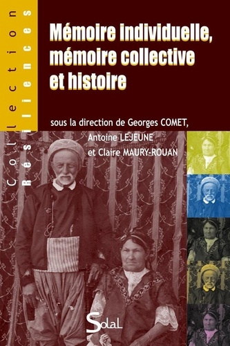 Emprunter Mémoire individuelle, mémoire collective et histoire livre