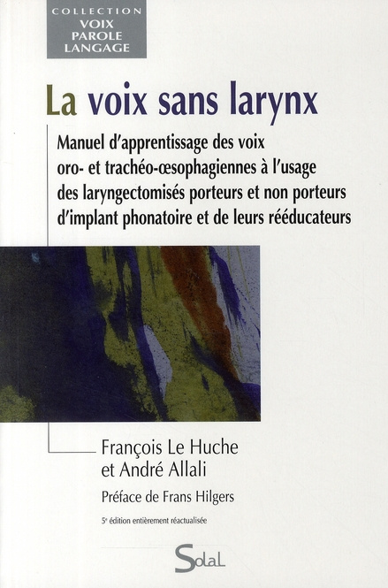 Emprunter La voix sans larynx. 5e édition livre