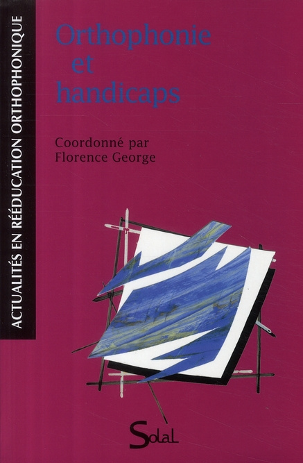 Emprunter Orthophonie et handicaps livre