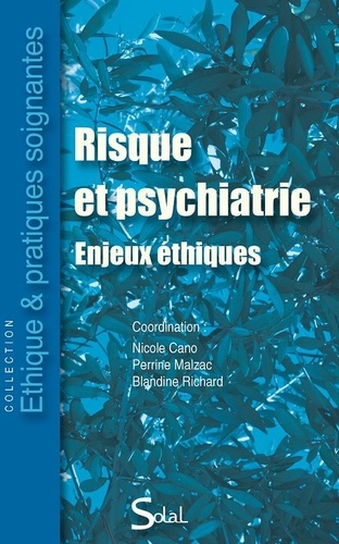Emprunter Risque et psychiatrie. Enjeux éthiques livre