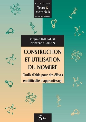 Emprunter Construction et utilisation du nombre. Outils d'aide pour des élèves en difficulté d'apprentissage livre