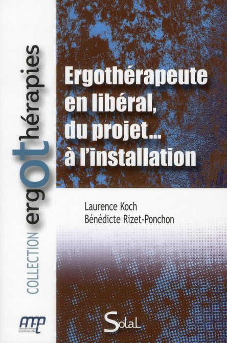 Emprunter Ergothérapeute en libéral, du projet... à l'installation livre
