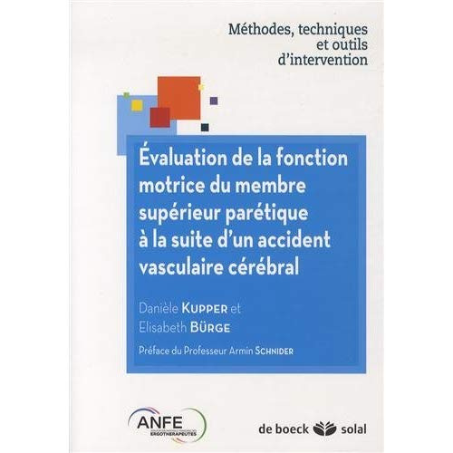 Emprunter Evaluation de la fonction motrice du membre supérieur parétique à la suite d'un accident vasculaire livre