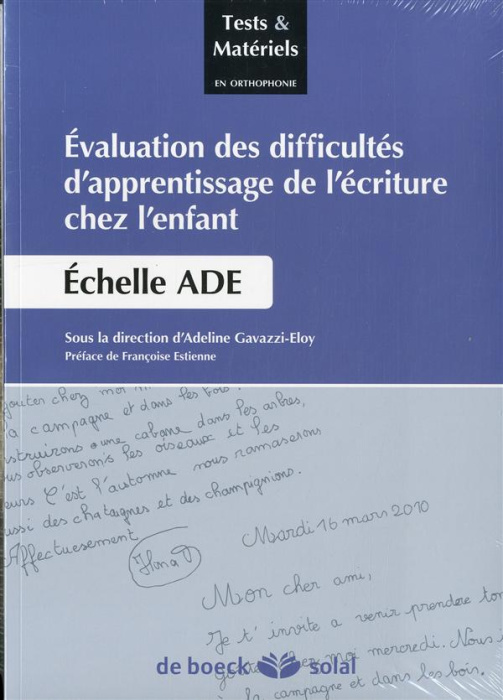Emprunter Evaluation des difficultés d'apprentissage de l'écriture chez l'enfant. Echelle ADE livre