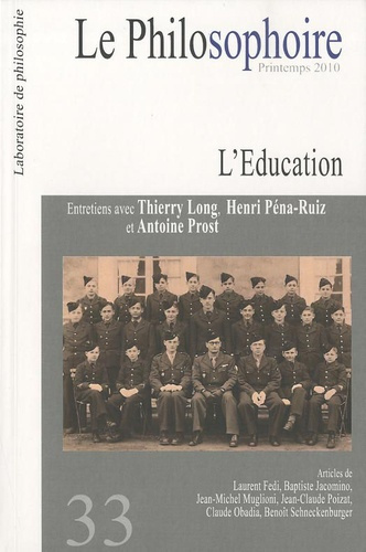 Emprunter Le Philosophoire N° 33, Printemps 2010 : L'Education livre