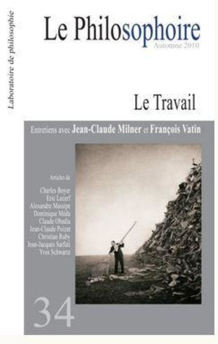 Emprunter Le Philosophoire N° 34 : Le travail livre