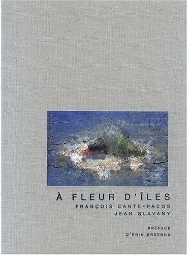 Emprunter A fleur d'îles livre