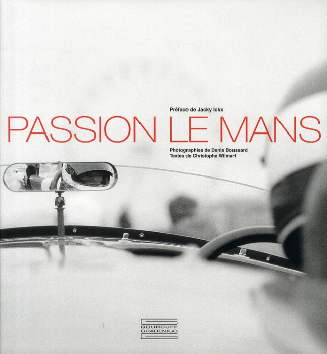Emprunter Passion Le Mans livre