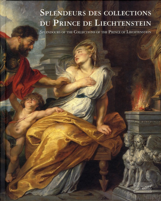 Emprunter Splendeurs des collections du Prince de Liechtenstein. Edition bilingue français-anglais livre