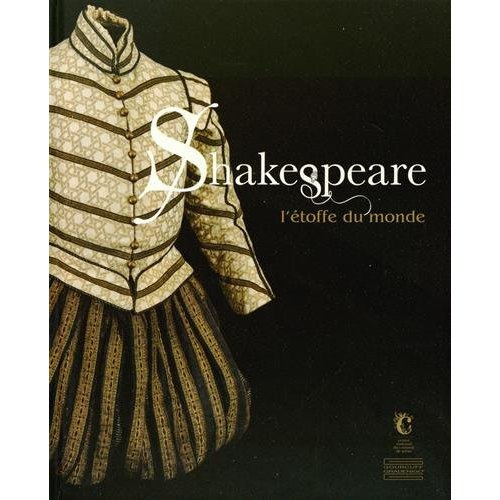 Emprunter Shakespeare. L'étoffe du monde livre