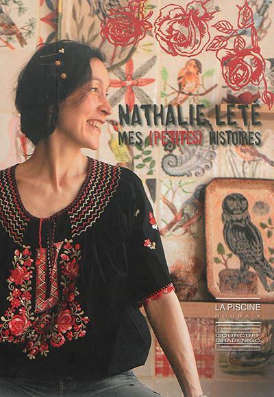 Emprunter Nathalie Lété, mes (petites) histoires livre