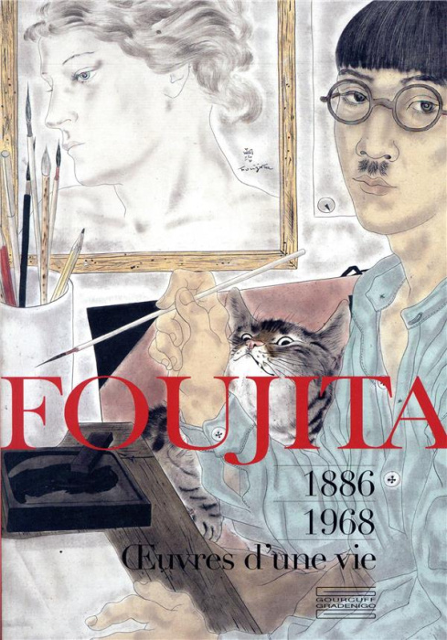 Emprunter Foujita. Oeuvres d'une vie 1886-1968 livre