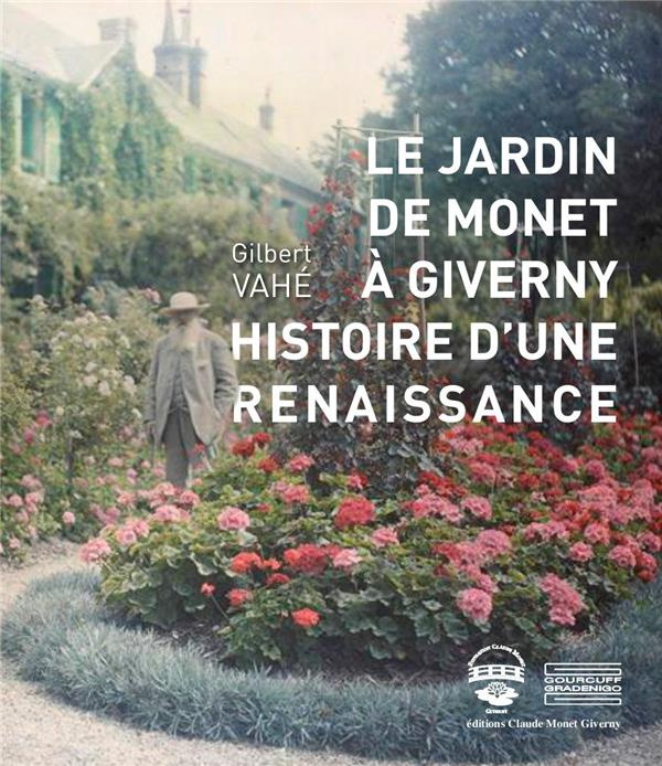 Emprunter MONET'S GARDEN AT GIVERNY : RESCUE AND RESTORATION livre