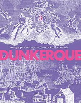Emprunter Voyages pittoresques au coeur des collections de Dunkerque. Volume 3 livre