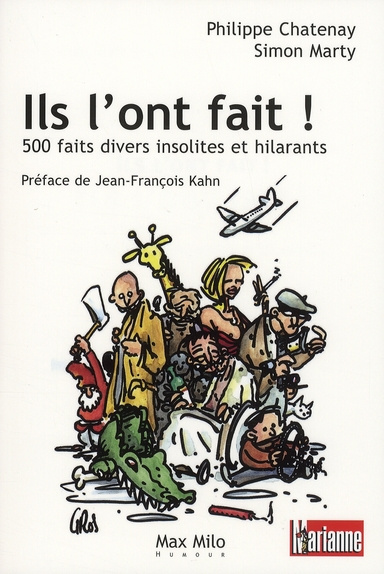 Emprunter Ils l'ont fait ! 500 Faits divers insolites et hilarants livre