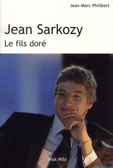 Emprunter Jean Sarkozy. Le fils doré livre