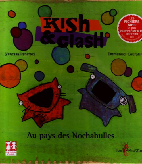 Emprunter Kish et Clash. Au pays des Nochabulles livre