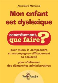 Emprunter Mon enfant est dyslexique livre