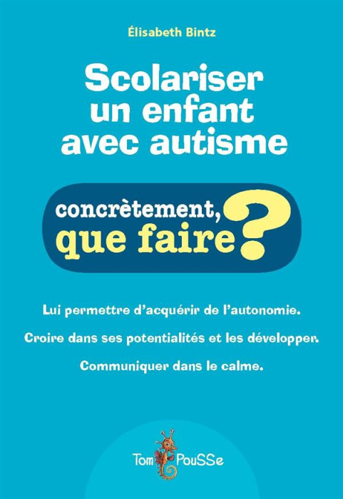 Emprunter Scolariser un enfant avec autisme livre