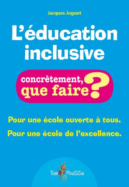 Emprunter L'éducation inclusive. Concrètement que faire? livre