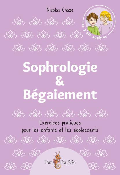 Emprunter Sophrologie & Bégaiement livre