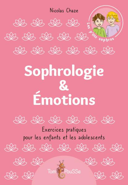 Emprunter Sophrologie & émotions livre