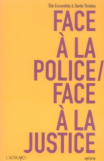 Emprunter Face à la police / Face à la justice livre