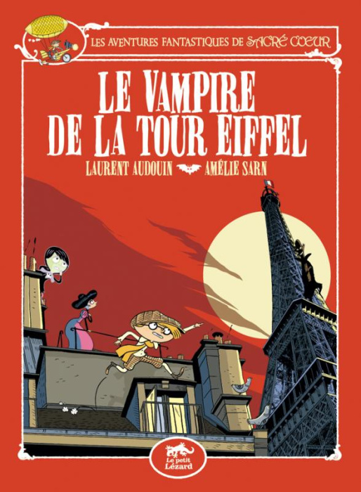 Emprunter Les aventures fantastiques de Sacré-coeur : Le vampire de la tour Eiffel livre