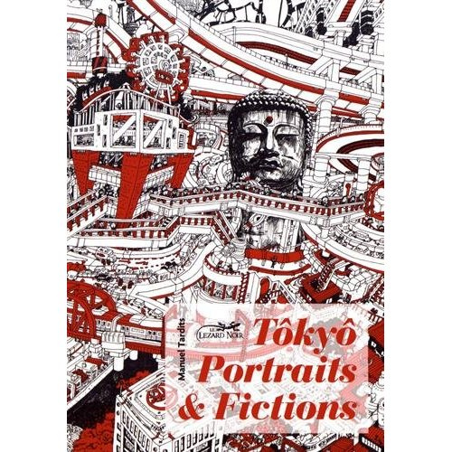 Emprunter Tokyô, portraits & fictions livre
