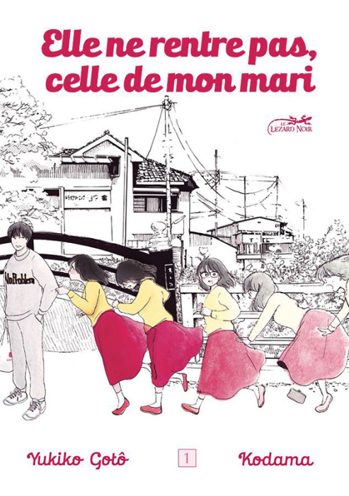 Emprunter Elle ne rentre pas, celle de mon mari Tome 1 livre
