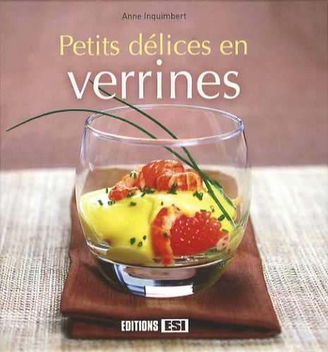 Emprunter Petits délices en verrines livre
