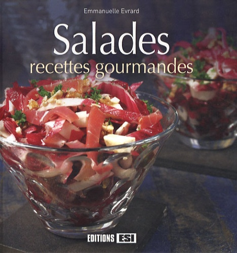 Emprunter Salades, recettes gourmandes livre