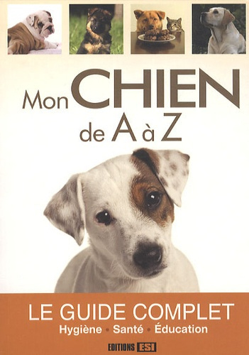 Emprunter Mon chien de A à Z livre