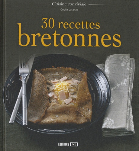 Emprunter 30 recettes bretonnes livre