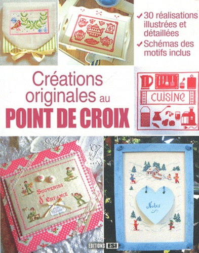 Emprunter Créations originales au point de croix livre