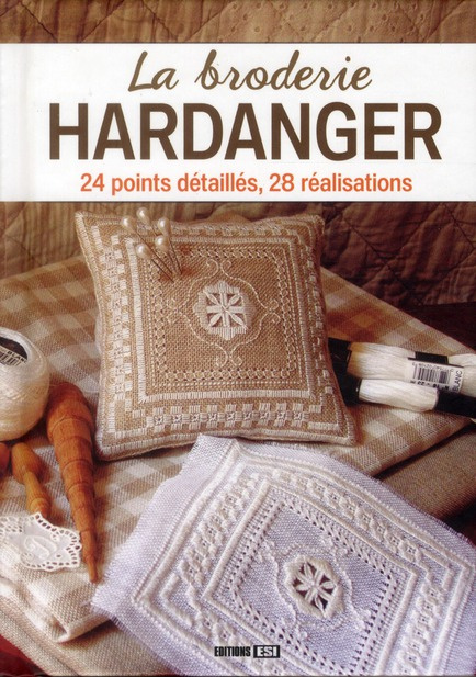Emprunter La broderie Hardanger. 24 points détaillés, 28 réalisations livre