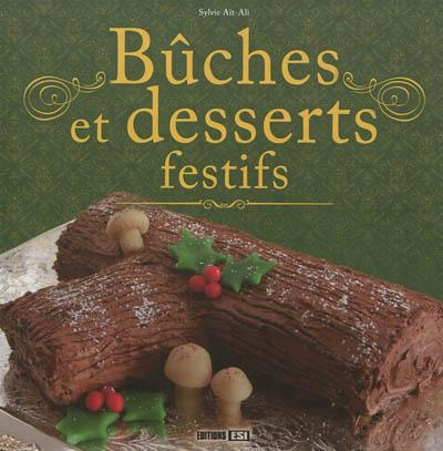 Emprunter Bûches et desserts festifs livre