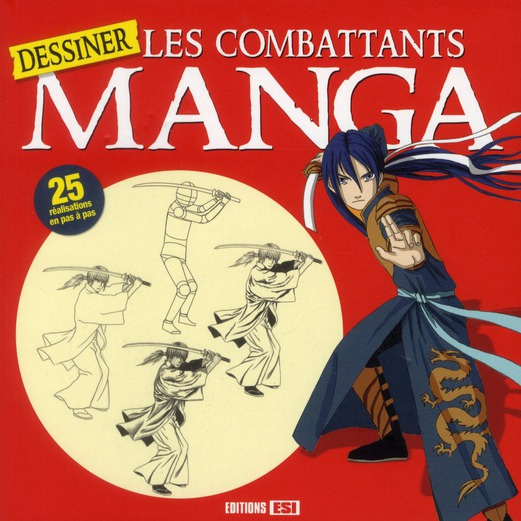 Emprunter Dessiner les combattants manga livre