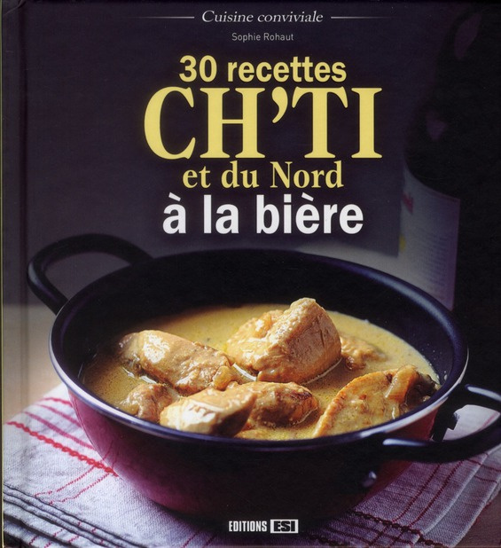 Emprunter 30 recettes ch'ti et du Nord à la bière livre
