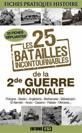 Emprunter Les 25 batailles incontournables de la Seconde Guerre mondiale livre