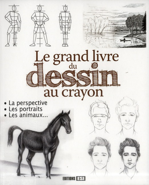 Emprunter Le grand livre du dessin au crayon livre