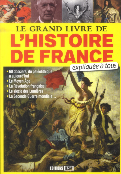 Emprunter GRAND LIVRE DE L'HISTOIRE DE FRANCE (LE) livre