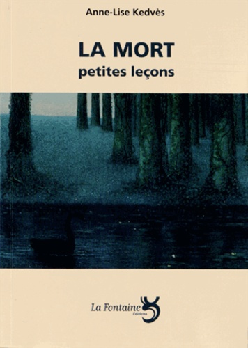 Emprunter LA MORT : PETITES LECONS livre