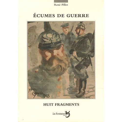 Emprunter Ecumes de guerre. 8 fragments livre