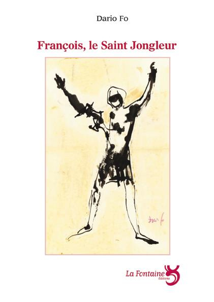 Emprunter François, le Saint Jongleur livre