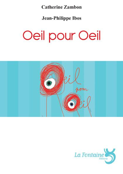 Emprunter Oeil pour oeil. Théâtre forain pour acteurs, marionnettes et boîtes à histoires livre